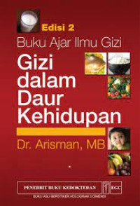 Image of Gizi Dalam Daur Kehidupan : Buku Ajar Ilmu Gizi